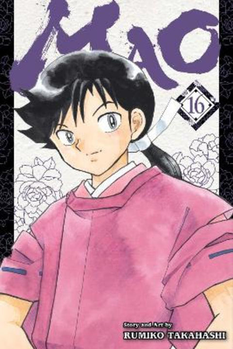 Mao, Vol. 16 : Volume 16 by Rumiko Takahashi - 9781974743650