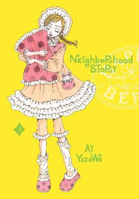 Neighborhood Story, Vol. 3 : Volume 3 by Ai Yazawa - 9781974746132