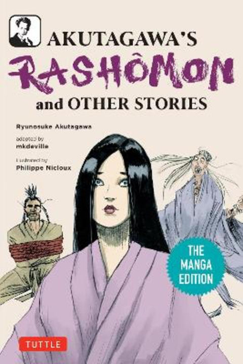 Akutagawa's Rashomon and Other Stories by Ryunosuke Akutagawa - 9784805318393