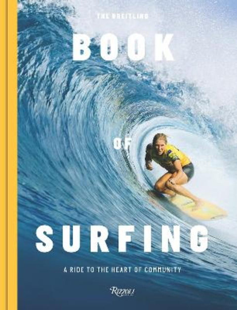 The Breitling Book of Surfing by Mikey February  - 9788891839992