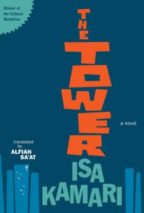 The Tower by Isa Kamari - 9789810767822