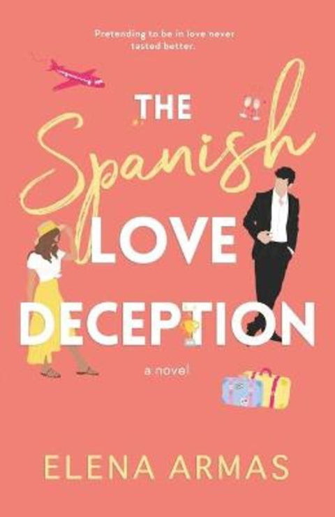 The Spanish Love Deception by Elena Armas - 9798705893843