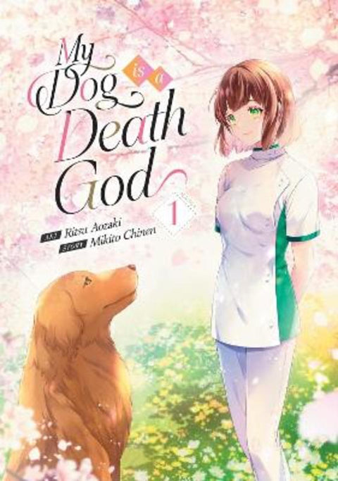 My Dog is a Death God (Manga) Vol. 1 by Mikito Chinen - 9798888430668