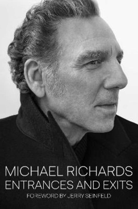 Entrances and Exits by Michael Richards - 9798888457146