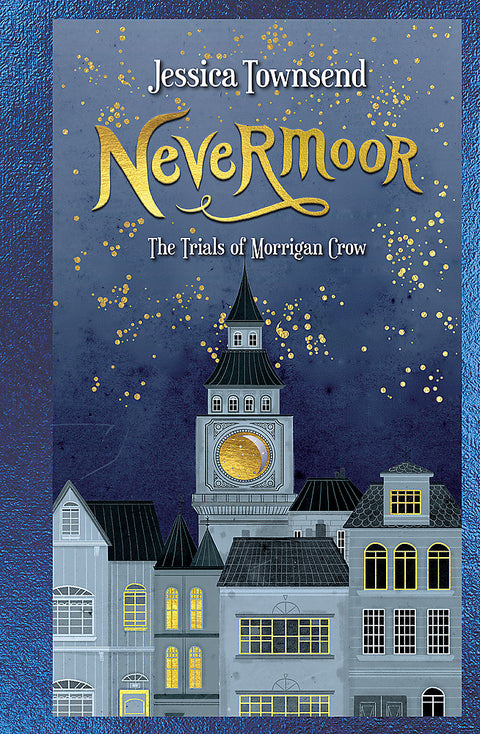 Nevermoor: The Trials of Morrigan Crow