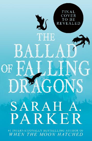 The Ballad of Falling Dragons - Signed Edition