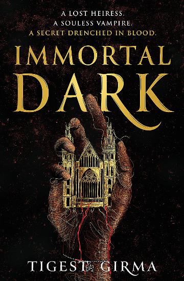 Immortal Dark Trilogy: Book 1