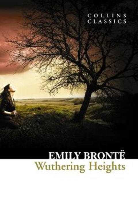 Wuthering Heights by Emily Bronte - 9780007350810