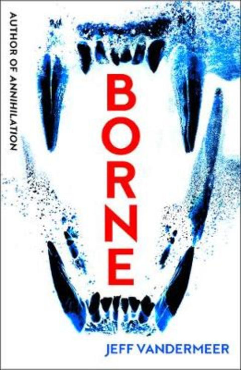 Borne by Jeff VanderMeer - 9780008159214