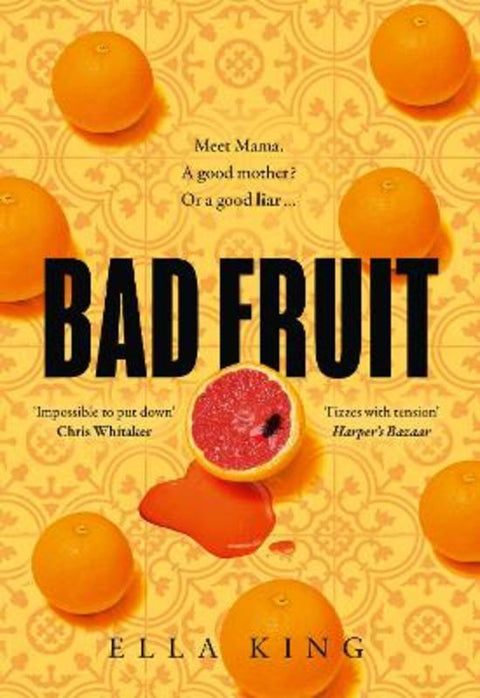 Bad Fruit by Ella King - 9780008476564