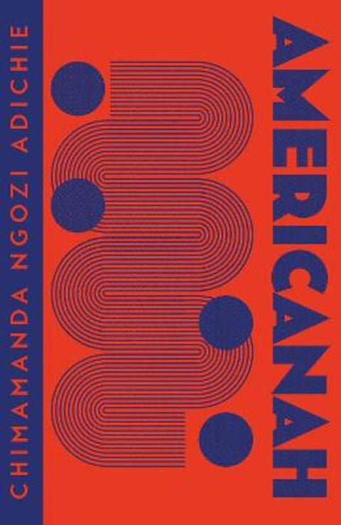 Americanah by Chimamanda Ngozi Adichie - 9780008485177