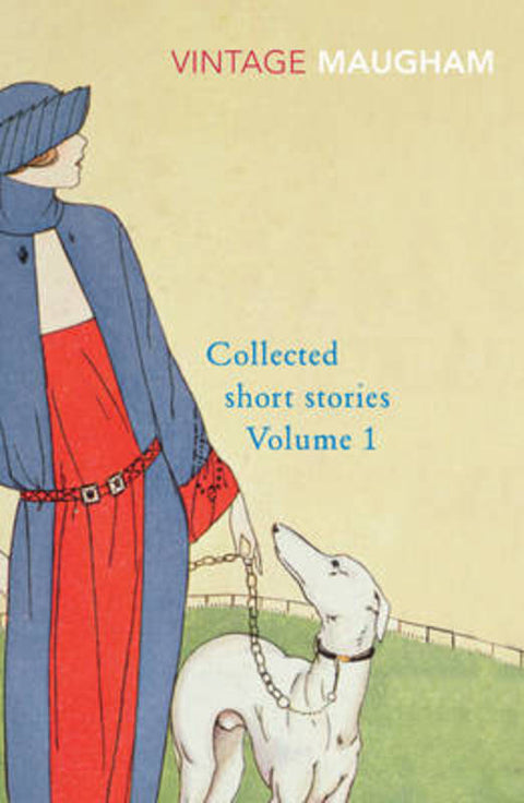 Collected Short Stories Volume 1 by W. Somerset Maugham - 9780099287391