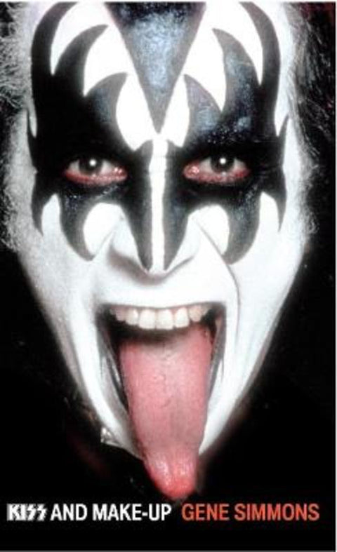 Kiss and Make-Up by Gene Simmons - 9780099436140