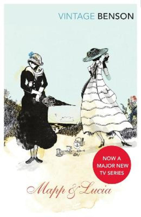 Mapp and Lucia by E F Benson - 9780099528425