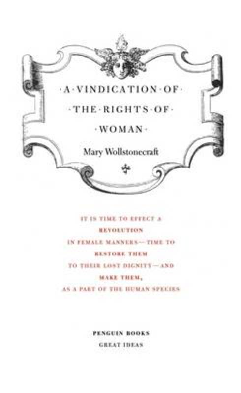 A Vindication of the Rights of Woman by Mary Wollstonecraft - 9780141018911
