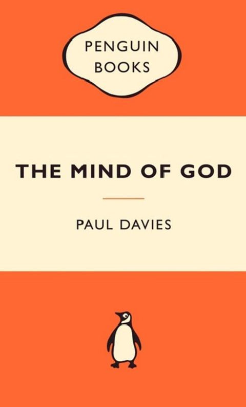 The Mind of God by Paul Davies - 9780141037660