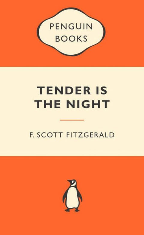 Tender is the Night: Popular Penguins by F. Scott Fitzgerald - 9780141045214