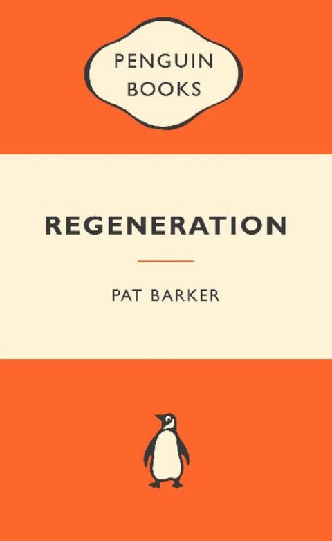 Regeneration by Pat Barker - 9780141045528