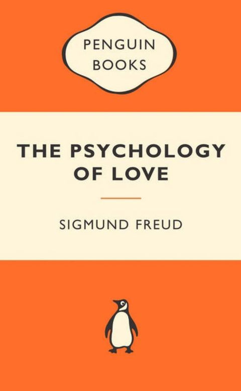 The Psychology Of Love: Popular Penguins by Sigmund Freud - 9780141195063