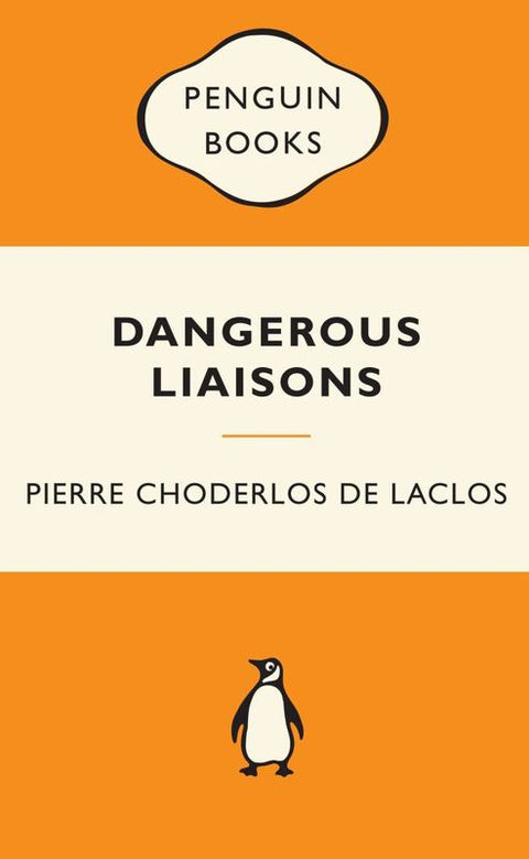 Dangerous Liaisons: Popular Penguins by Pierre Choderlos De Laclos - 9780141195148