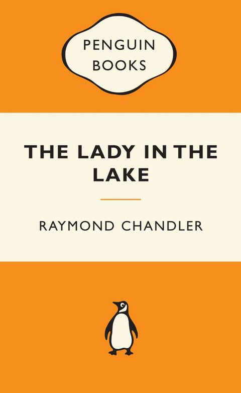 The Lady in the Lake: Popular Penguins by Raymond Chandler - 9780141399331