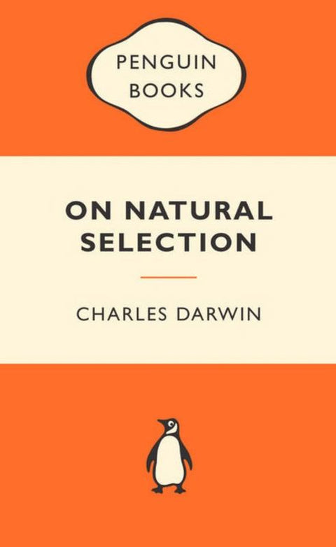 On Natural Selection by Charles Darwin - 9780141399430