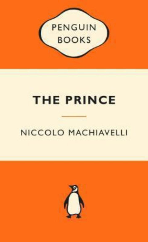 The Prince: Popular Penguins by Niccolo Machiavelli - 9780143566465