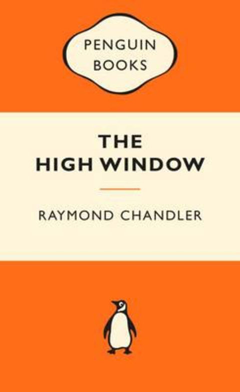 The High Window: Popular Penguins by Raymond Chandler - 9780143566489