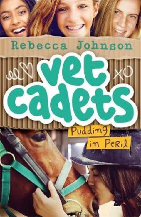 Vet Cadets: Pudding in Peril (BK2) by Rebecca Johnson - 9780143782728