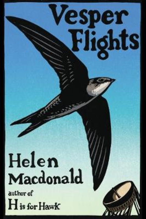 Vesper Flights by Helen Macdonald - 9780224097017