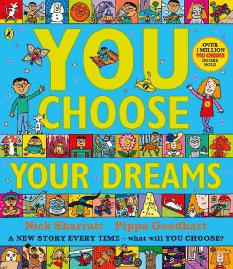 You Choose Your Dreams by Pippa Goodhart - 9780241334973