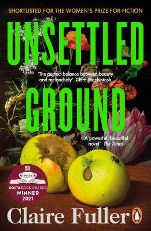 Unsettled Ground by Claire Fuller - 9780241457467