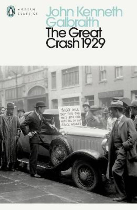 The Great Crash 1929 by John Kenneth Galbraith - 9780241468081