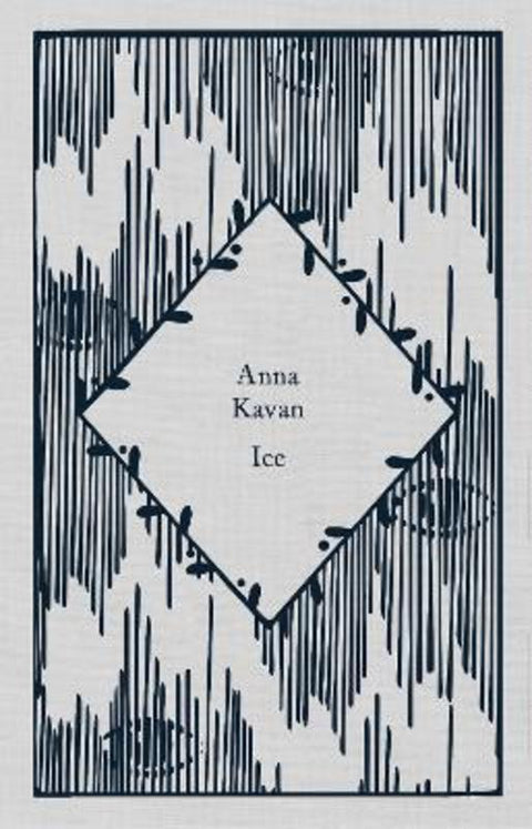 Ice by Anna Kavan - 9780241597330