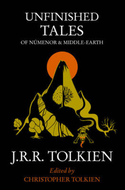 Unfinished Tales by J. R. R. Tolkien - 9780261102163