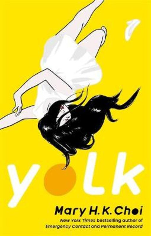 Yolk by Mary H. K. Choi - 9780349003696