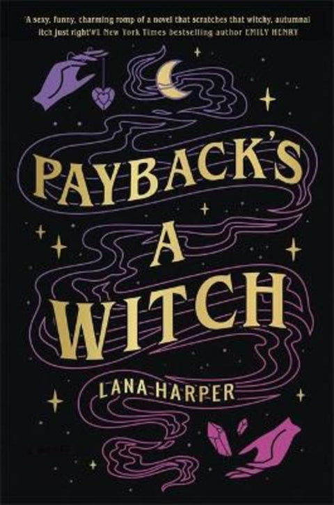 Payback's a Witch by Lana Harper - 9780349431604