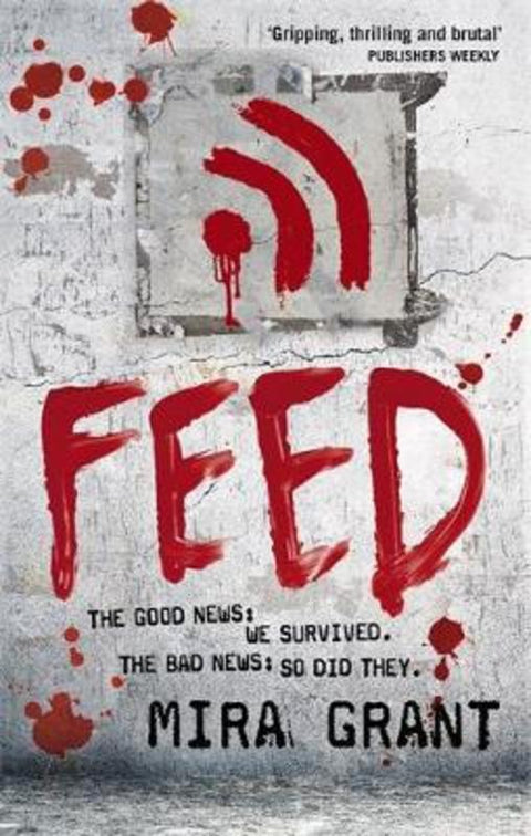 Feed by Mira Grant - 9780356500560