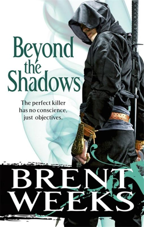 Beyond The Shadows by Brent Weeks - 9780356500737