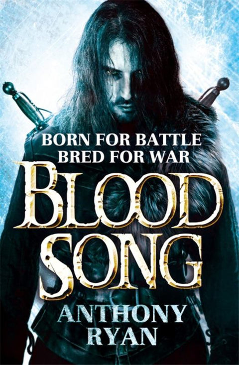 Blood Song by Anthony Ryan - 9780356502489