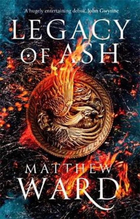 Legacy of Ash by Matthew Ward - 9780356513379