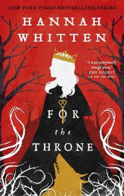 For The Throne by Hannah Whitten - 9780356516370