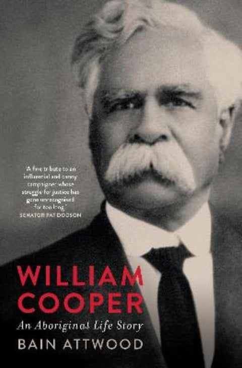 William Cooper by Bain Attwood - 9780522877939