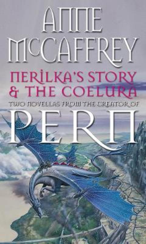 Nerilka's Story & The Coelura by Anne McCaffrey - 9780552128179