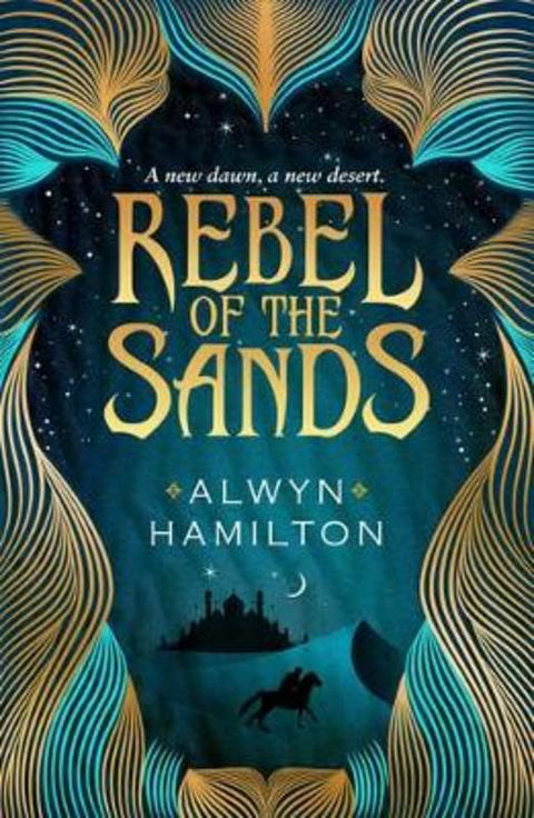 Rebel of the Sands by Alwyn Hamilton - 9780571325252