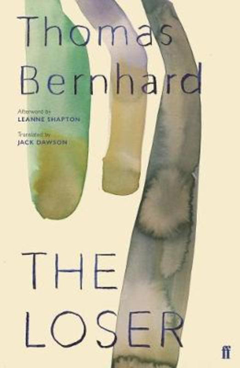 The Loser by Thomas Bernhard - 9780571349975