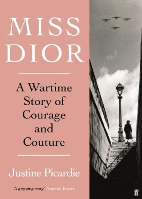 Miss Dior by Justine Picardie - 9780571356539