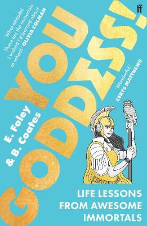 You Goddess! by Elizabeth Foley - 9780571359974