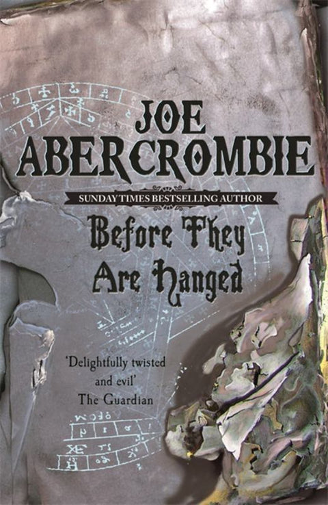 Before They Are Hanged by Joe Abercrombie - 9780575082014