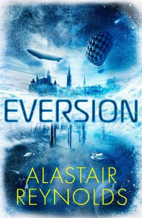 Eversion by Alastair Reynolds - 9780575090774